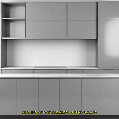 kitchen set atas minimalis terpercaya